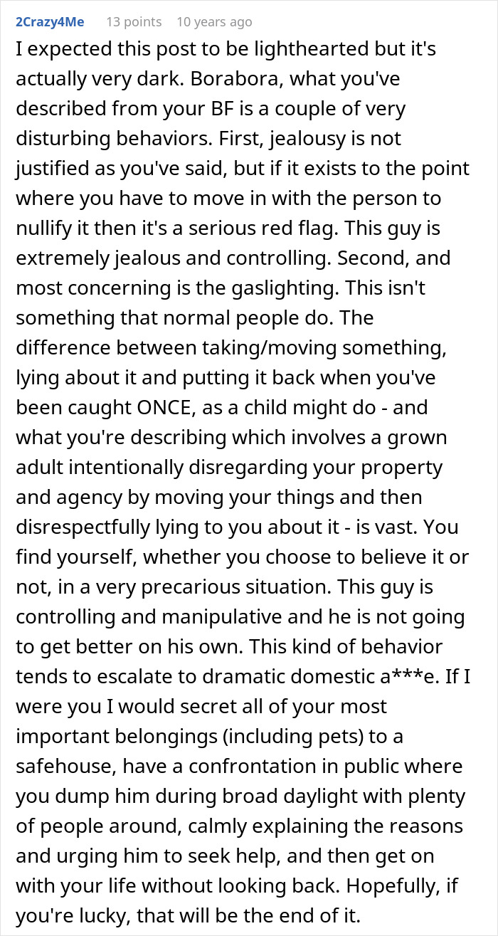 Woman Moves In With Her Boyfriend Of 5 Months, Suddenly Her Things Start Disappearing Woman Moves In With Her Boyfriend Of 5 Months, Suddenly Her Things Start Disappearing