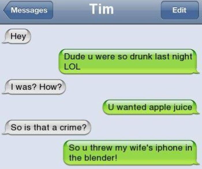53 Screenshots Of Texts That Were Too Hilarious To Delete