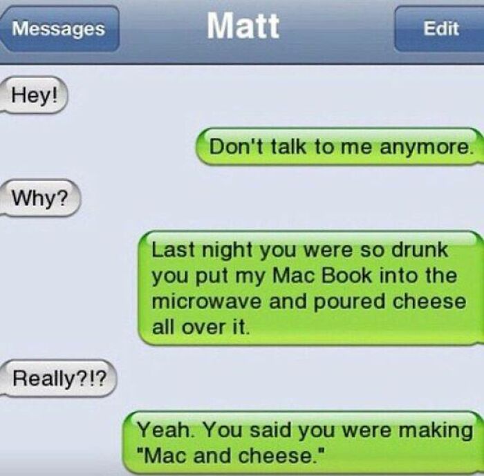 53 Screenshots Of Texts That Were Too Hilarious To Delete