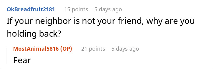 Man Stressed And Paranoid To Go Back Home After Unhinged Neighbor Won&rsquo;t Leave Him Alone