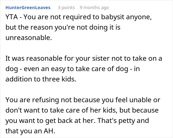 Woman Refuses To Dogsit Her Brother’s Elderly Dog, Gets Shocked When He Declines To Babysit Her Kids