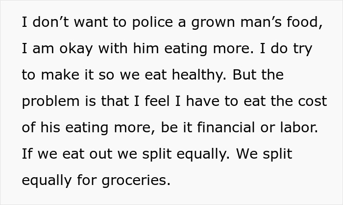 Guy Pays 50% For Meals And Groceries, GF Annoyed That He Hogs Up Her Share Of The Food As Well
