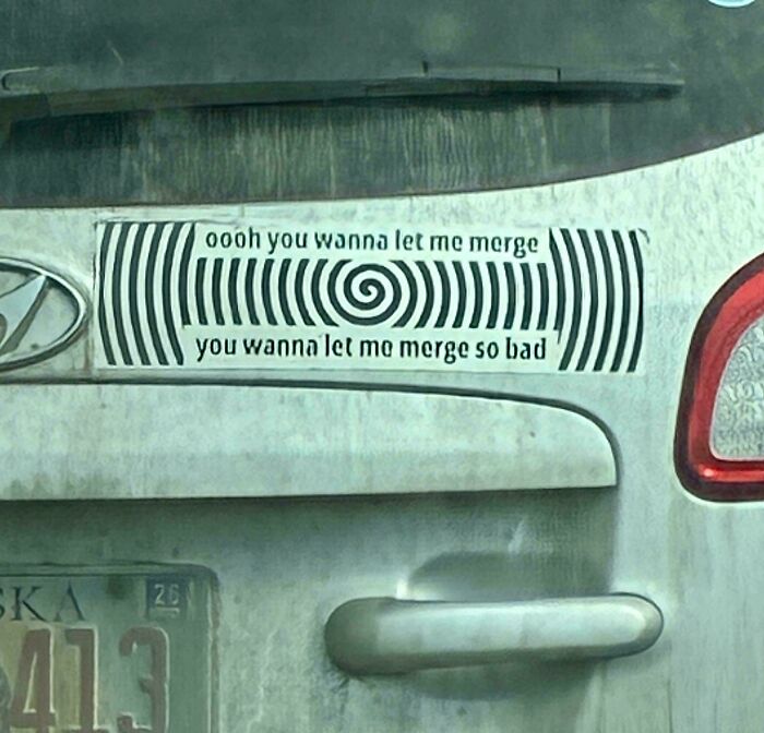 55 Times People Spotted The Most Hilarious And Unhinged Bumper Stickers Ever (New Pics)
