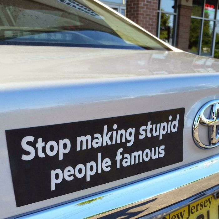 55 Times People Spotted The Most Hilarious And Unhinged Bumper Stickers Ever (New Pics)