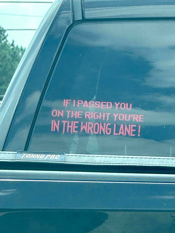 55 Times People Spotted The Most Hilarious And Unhinged Bumper Stickers Ever (New Pics)