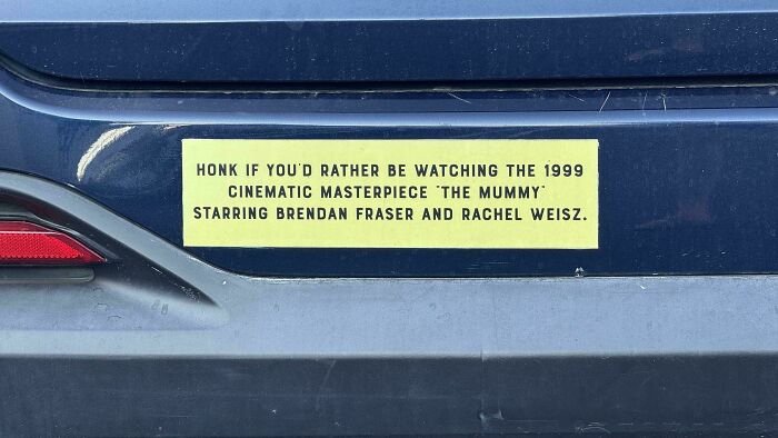 55 Times People Spotted The Most Hilarious And Unhinged Bumper Stickers Ever (New Pics)