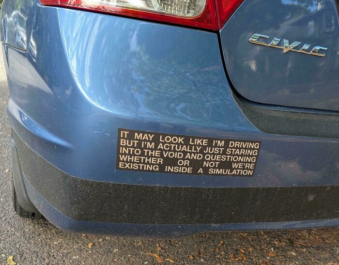 55 Times People Spotted The Most Hilarious And Unhinged Bumper Stickers Ever (New Pics)