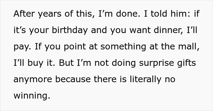 Man Always Finds Something Wrong With Wife’s Gifts, Is Upset She Doesn’t Want To Gift Him Anything Anymore Man Always Finds Something Wrong With Wife’s Gifts, Is Upset She Doesn’t Want To Gift Him Anything Anymore