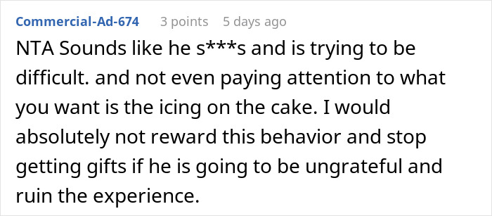 Man Always Finds Something Wrong With Wife’s Gifts, Is Upset She Doesn’t Want To Gift Him Anything Anymore Man Always Finds Something Wrong With Wife’s Gifts, Is Upset She Doesn’t Want To Gift Him Anything Anymore