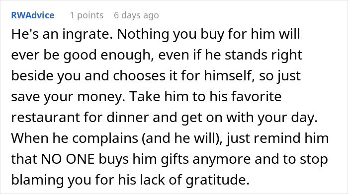 Man Always Finds Something Wrong With Wife’s Gifts, Is Upset She Doesn’t Want To Gift Him Anything Anymore Man Always Finds Something Wrong With Wife’s Gifts, Is Upset She Doesn’t Want To Gift Him Anything Anymore
