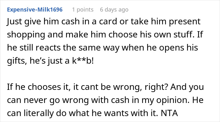 Man Always Finds Something Wrong With Wife’s Gifts, Is Upset She Doesn’t Want To Gift Him Anything Anymore Man Always Finds Something Wrong With Wife’s Gifts, Is Upset She Doesn’t Want To Gift Him Anything Anymore