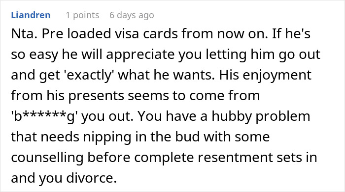 Man Always Finds Something Wrong With Wife’s Gifts, Is Upset She Doesn’t Want To Gift Him Anything Anymore Man Always Finds Something Wrong With Wife’s Gifts, Is Upset She Doesn’t Want To Gift Him Anything Anymore