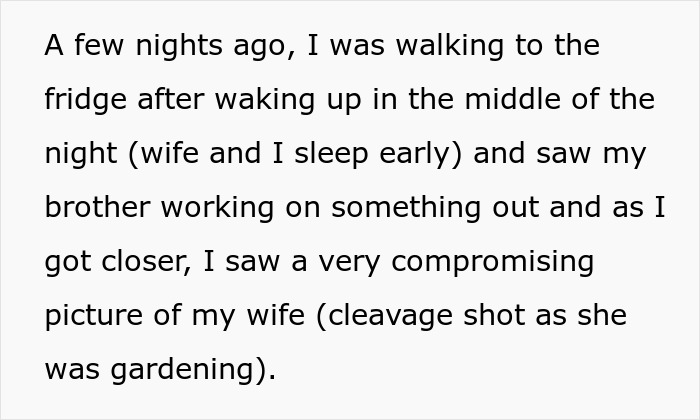 Husband Finds Out Teen Brother Is Stalking And Perving On His Wife: “I Was Too Shell Shocked To Say Anything”