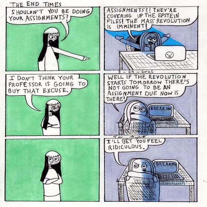 40 Brutally Honest Comics From The Series &ldquo;The End Times&rdquo; That Perfectly Sum Up Our World