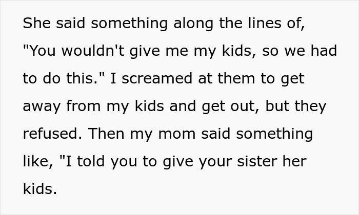 Family Demands Woman Give Up Her Babies To Sister Who “Deserves Them More,” Steals Them After She Refuses