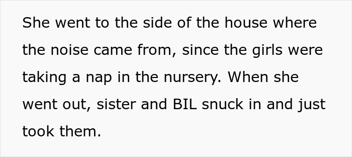 Family Demands Woman Give Up Her Babies To Sister Who “Deserves Them More,” Steals Them After She Refuses