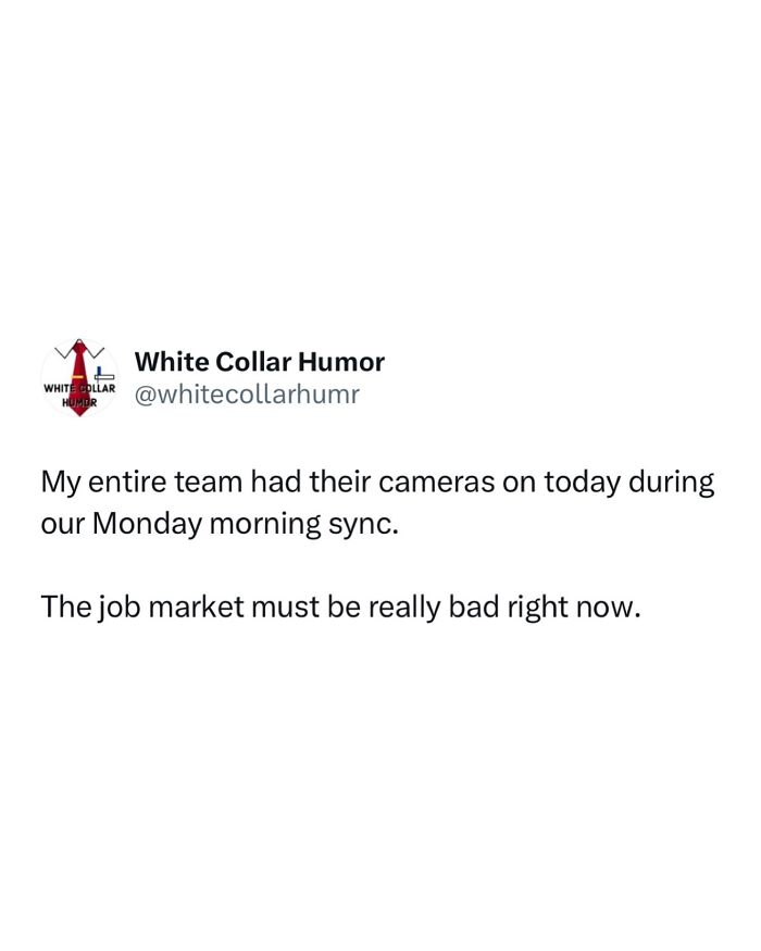 61 Posts From &ldquo;White Collar Humor&rdquo; That You Might Chuckle At From Your Cubicle