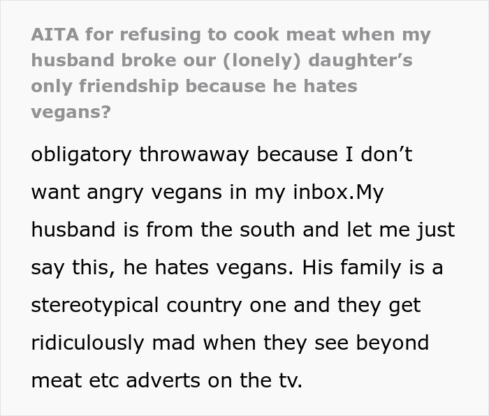 Wife Punishes Vegan-Hating Husband For Ruining Daughter&rsquo;s Only Friendship, Still Defends Him In The Comments