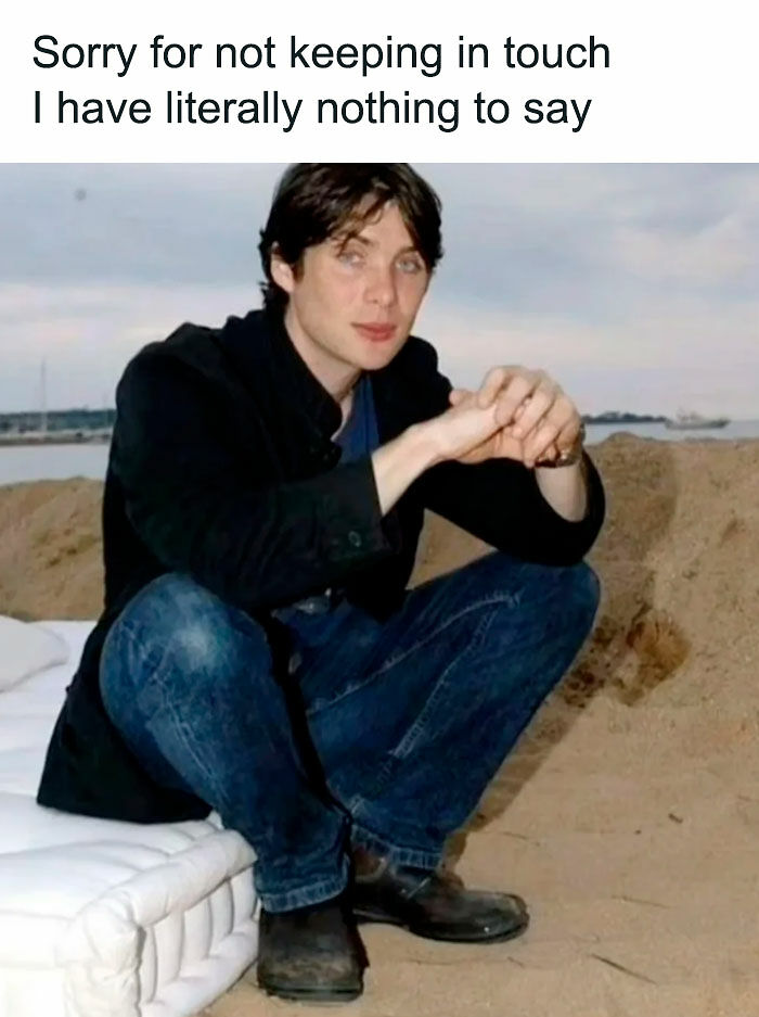 97 Memes That Might Either Cure Your Existential Crisis Or Make It Way Worse