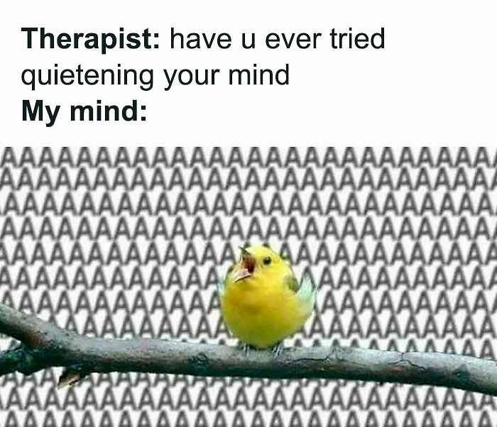 97 Memes That Might Either Cure Your Existential Crisis Or Make It Way Worse