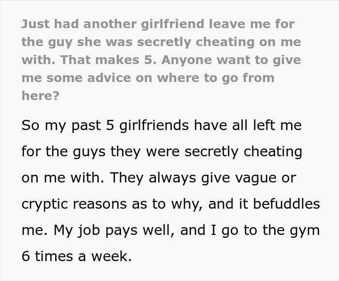 Man Survives Five Back-To-Back Cheating GFs, Starts Suspecting His Dating Radar Might Be Broken Man Survives Five Back-To-Back Cheating GFs, Starts Suspecting His Dating Radar Might Be Broken