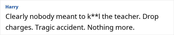 After Students’ Prank On Teacher Goes Tragically Wrong, Family Makes Shocking Decision