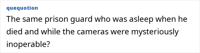 Bombshell Claim Reveals Epstein Guard&rsquo;s Incriminating Words About His Passing