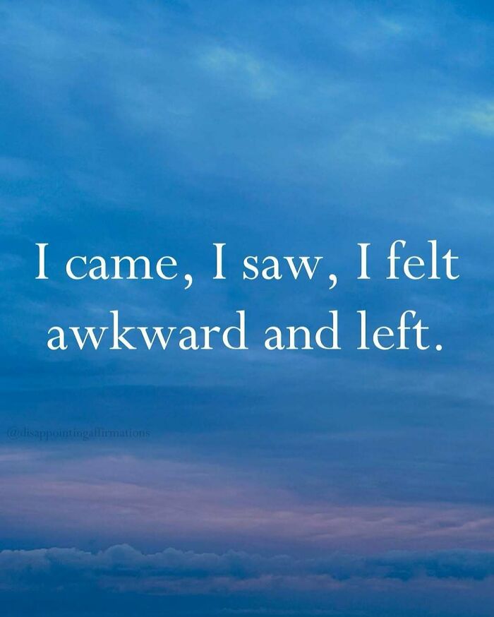 59 Anti-Motivational Affirmations That Are Strangely Relatable