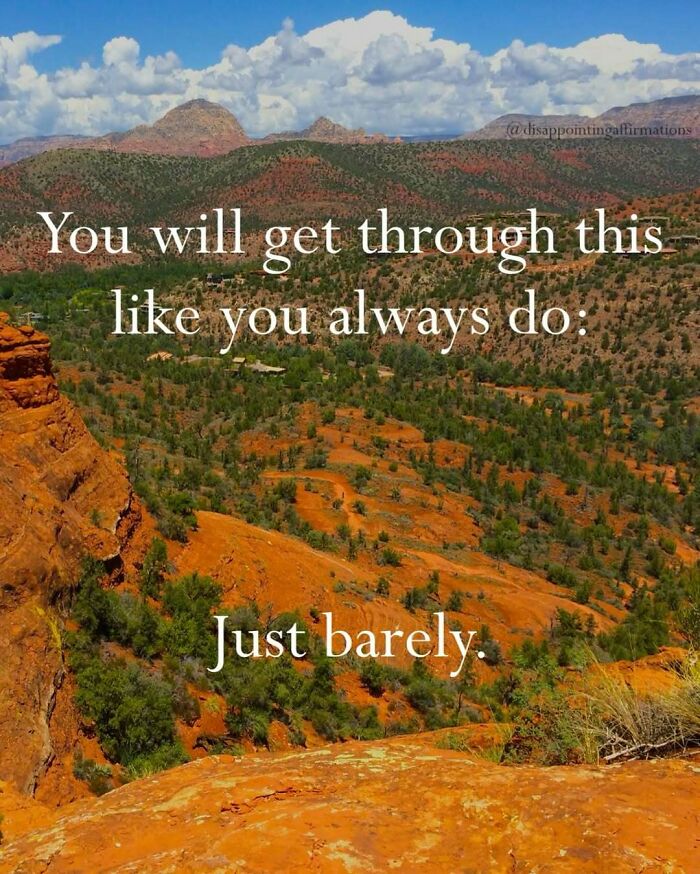 59 Anti-Motivational Affirmations That Are Strangely Relatable