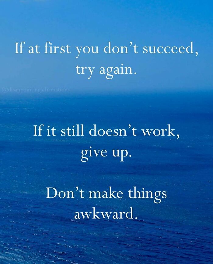 59 Anti-Motivational Affirmations That Are Strangely Relatable