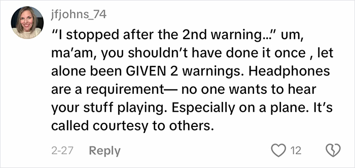 Woman Loses It After Getting Kicked Off Plane For Watching Videos Without Headphones Woman Loses It After Getting Kicked Off Plane For Watching Videos Without Headphones