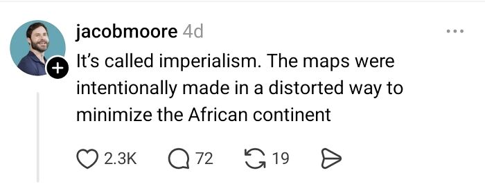 Person Wonders Why Some Bigger Countries Look Small On Maps, People Explain It To Him Like He’s 10