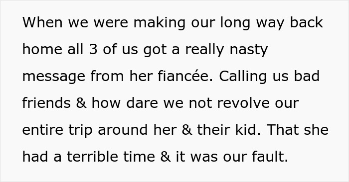 Selfish Lady Brings Kid On Child-Free Trip, Throws A Fit When Friends Go Out And Party Without Her