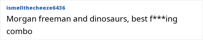 Morgan Freeman Fans Cracking Up After Watching His Swear-Filled Blooper Reel For Dinosaur Show