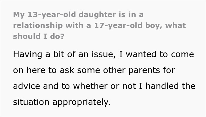 Dad Discovers 13YO Daughter Is Dating 17YO Boy, Decides It&rsquo;s Time For An Awkward Reality Check