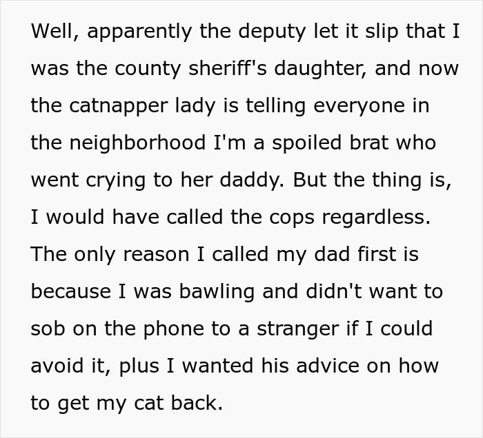 Woman Called A Spoiled Brat For Crying To Her Sheriff Dad About Neighbors Stealing Her Cat Woman Called A Spoiled Brat For Crying To Her Sheriff Dad About Neighbors Stealing Her Cat