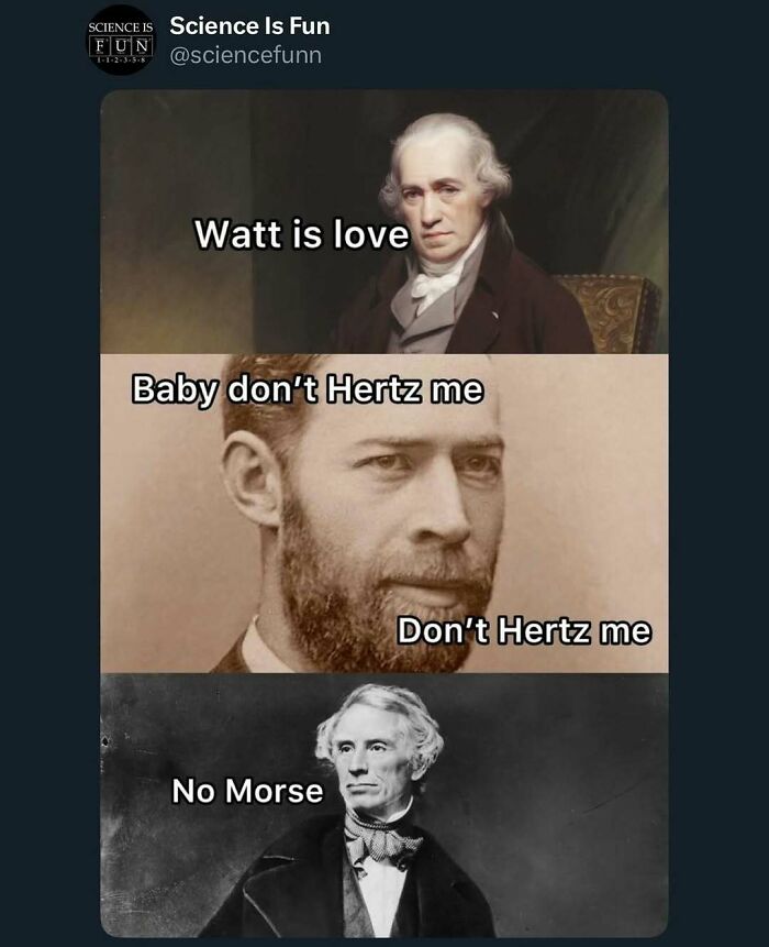 You Don&rsquo;t Need To Like Science To Enjoy These 83 Memes And Interesting Posts (New Pics)