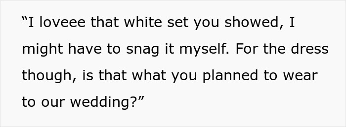 Woman Wants To Wear White Dress To Wedding: “It’s A Yellow Dress Sweetie, Calm Down” Woman Wants To Wear White Dress To Wedding: “It’s A Yellow Dress Sweetie, Calm Down”