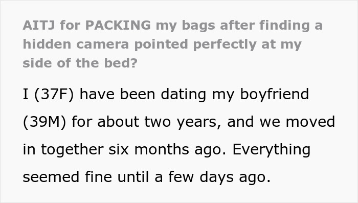 Woman Finds Out Boyfriend Has Been Filming Her With Secret Camera: “I Completely Froze, I Was Shaking”