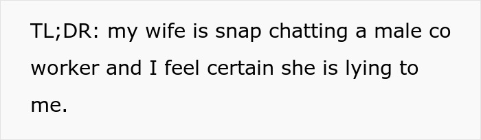 Man Feels Betrayed As Wife Hides Snap History With Attractive Coworker From Him, Suspects An Affair