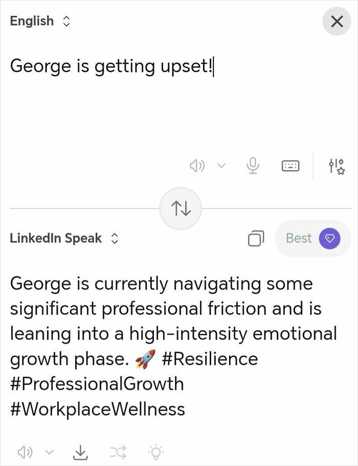 Someone Made A Google Translator For LinkedIn And The Results Are Absolutely Hilarious Someone Made A Google Translator For LinkedIn And The Results Are Absolutely Hilarious