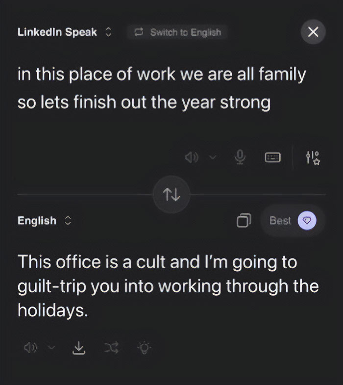 Someone Made A Google Translator For LinkedIn And The Results Are Absolutely Hilarious Someone Made A Google Translator For LinkedIn And The Results Are Absolutely Hilarious