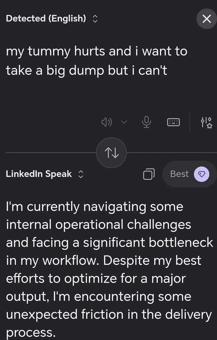 Someone Made A Google Translator For LinkedIn And The Results Are Absolutely Hilarious Someone Made A Google Translator For LinkedIn And The Results Are Absolutely Hilarious