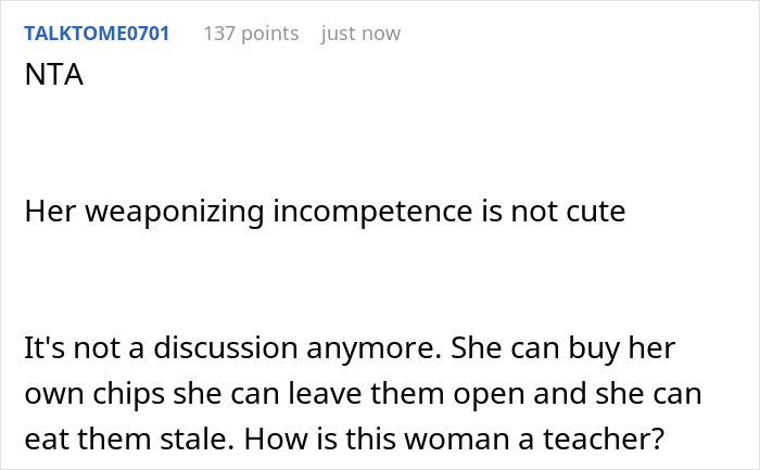 Fed-Up Partner Cuts Off Snack Supply As GF Keeps Wasting It, She’s Mad She Doesn’t Have Fresh Chips Fed-Up Partner Cuts Off Snack Supply As GF Keeps Wasting It, She’s Mad She Doesn’t Have Fresh Chips