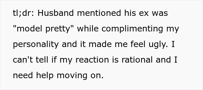 Wife Realizes Hubby “Downgraded” From Gorgeous To Kind, Crushed As He Says His Ex Was “Model Pretty” Wife Realizes Hubby “Downgraded” From Gorgeous To Kind, Crushed As He Says His Ex Was “Model Pretty”