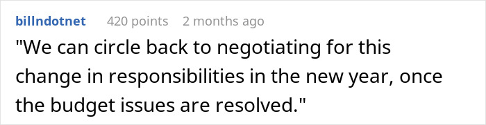 Manager Wants Woman To Take Over Coworkers Job With No Raise, She Decides To Make Their Life Harder