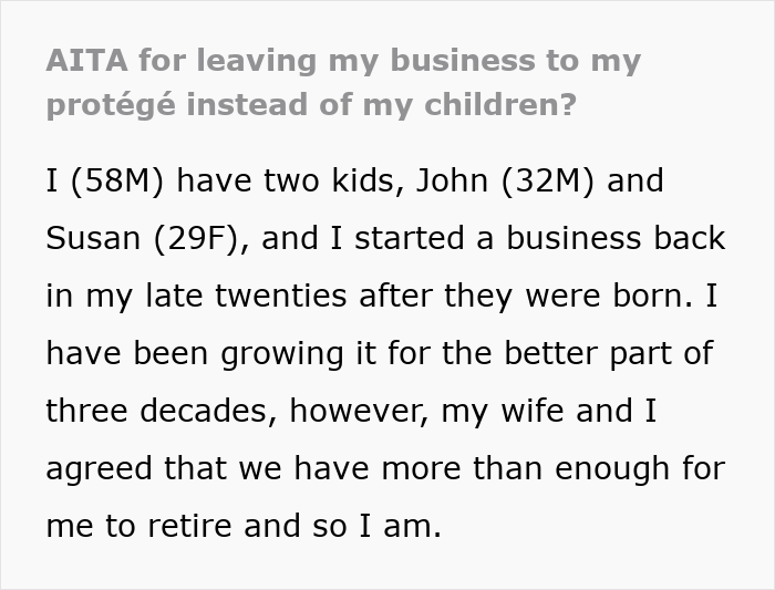 Retiring Dad Picks Prot&eacute;g&eacute; As Main Heir To The Business, Son Gets A Small Slice And More Resentment