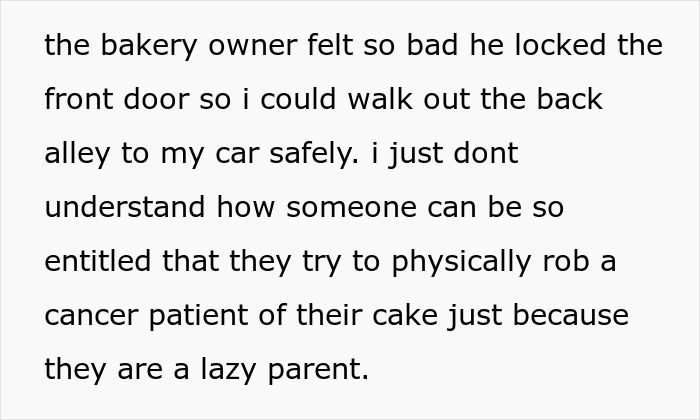 Entitled Mom Throws A Tantrum At Bakery, Tries To Steal Cancer Patient’s Cake For Her Child’s B-Day