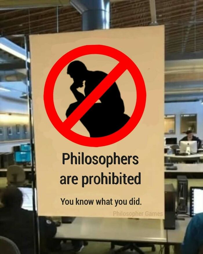 89 Philosophy Memes That Won’t Cure Your Existential Dread But Can At Least Make You Chuckle 89 Philosophy Memes That Won’t Cure Your Existential Dread But Can At Least Make You Chuckle