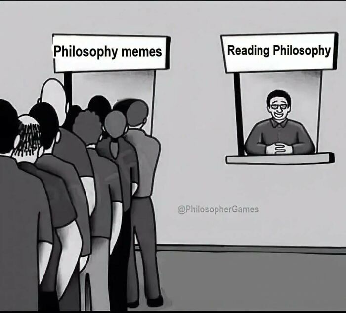 89 Philosophy Memes That Won’t Cure Your Existential Dread But Can At Least Make You Chuckle 89 Philosophy Memes That Won’t Cure Your Existential Dread But Can At Least Make You Chuckle